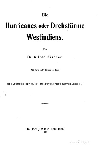 Die Hurricanes oder Drehstürme Westindiens