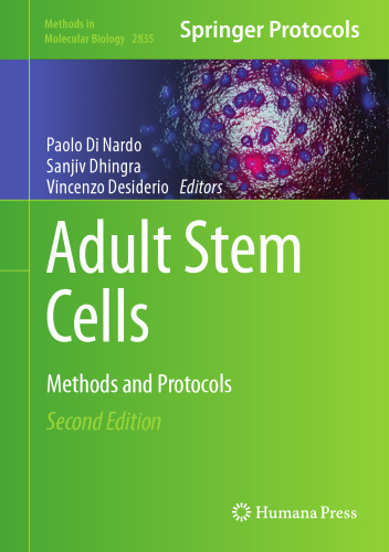 Adult Stem Cells: Methods and Protocols