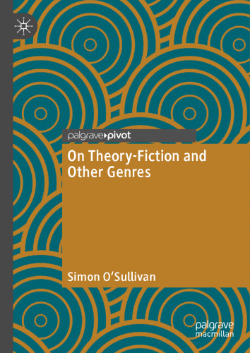On Theory-Fiction and Other Genres