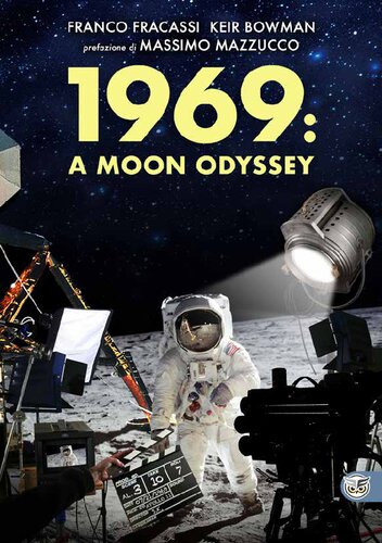 1969. A Moon Odyssey