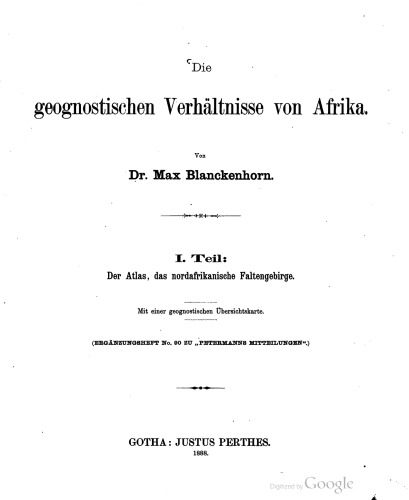 Die geognostischen Verhältnisse von Afrika / Der Atlas, das nordafrikanische Faltengebirge