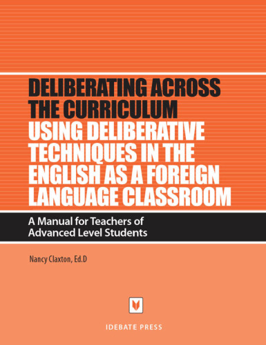 Using Deliberative Techniques in the English As a Foreign Language Classroom