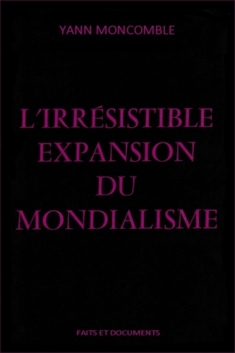 L'irrésistible expansion du mondialisme