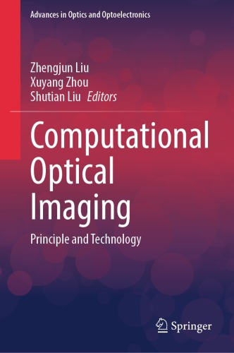 Computational Optical Imaging : Principle and Technology