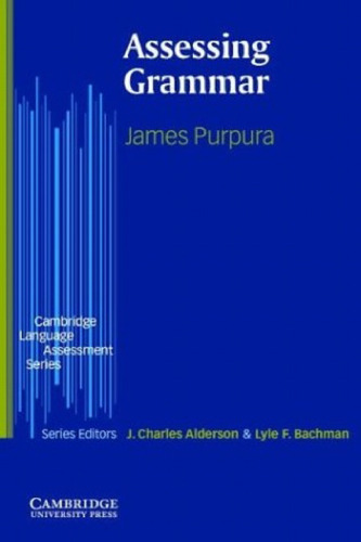 Assessing Grammar (Cambridge Language Assessment)