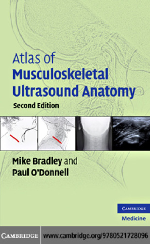 Atlas of Musculoskeletal Ultrasound Anatomy, Second Edition