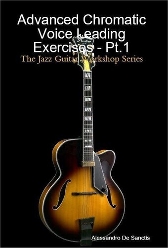 Advanced Chromatic Voice Leading Exercises