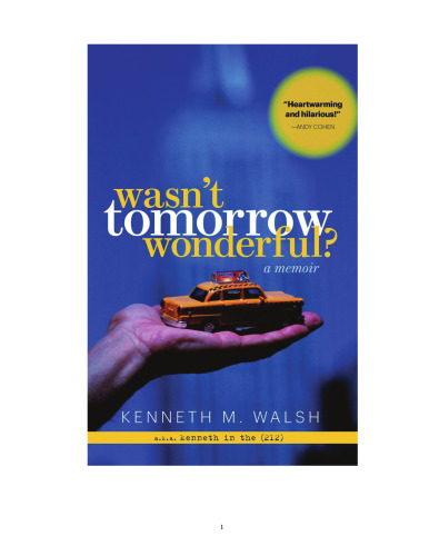 Wasn't Tomorrow Wonderful? A Memoir