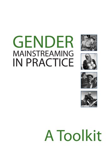Gender Mainstreaming in Practice. A Toolkit