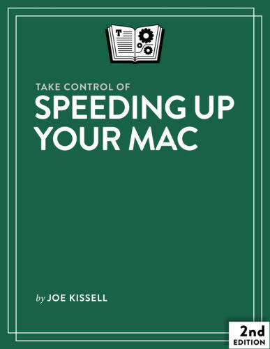 Take Control of Speeding Up Your Mac
