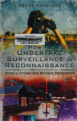 How to Undertake Surveillance and Reconnaissance: From a Civilian and Military Perspective