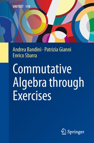Commutative Algebra through Exercises (UNITEXT, 159)