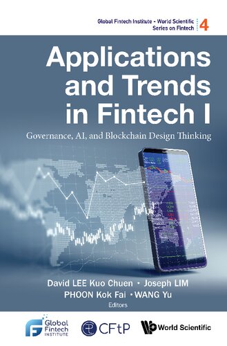 Applications and Trends in Fintech I: Governance, AI, and Blockchain Design Thinking