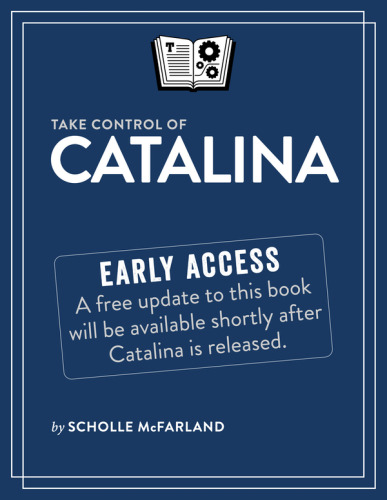 Take Control of Catalina (Early Access)