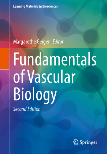 Fundamentals of Vascular Biology