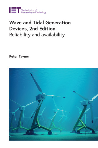 Wave and Tidal Generation Devices: Reliability and availability (Energy Engineering)