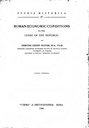 Roman Economic Conditions to the Close of the Republic