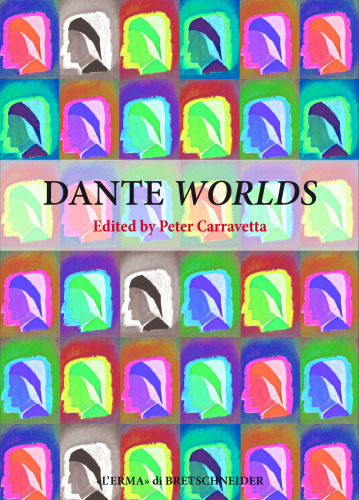 Dante worlds. Echoes, places, questions
