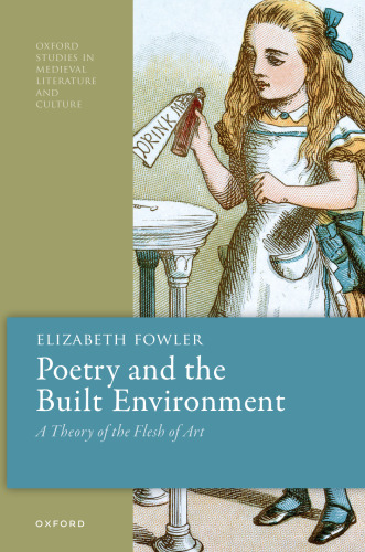 Poetry and the Built Environment: A Theory of the Flesh of Art