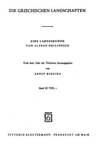 Die griechischen Landschaften: Eine Landeskunde, Bd. III: Der Peloponnes, Teil 2: Der Westen und Süden der Halbinsel