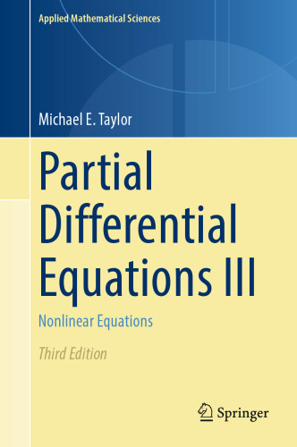 Partial Differential Equations III: Nonlinear Equations (Applied Mathematical Sciences, 117)