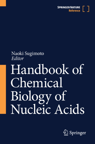 Handbook of Chemical Biology of Nucleic Acids
