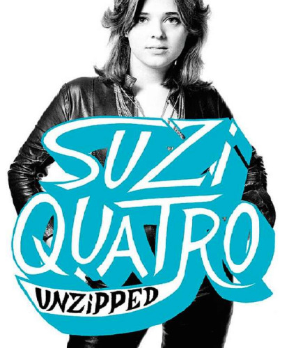 Suzi Quatro Unzipped