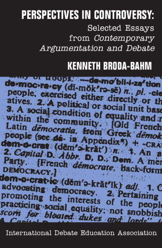 Perspectives in Controversy: Selected Essays from Contemporary Argumentation & Debate