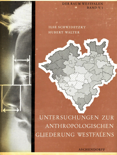 Untersuchungen zur anthropologischen Gliederung Westfalens
