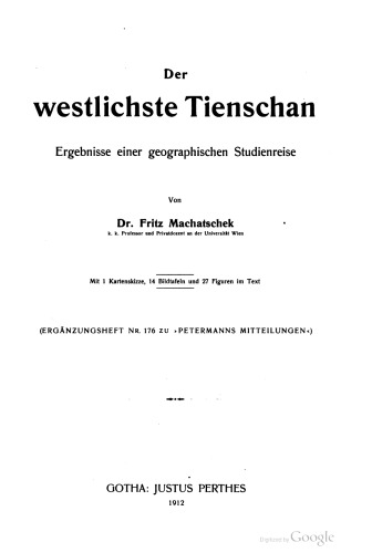 Der westlichste Tienschan : Ergebnisse einer geographischen Studienreise