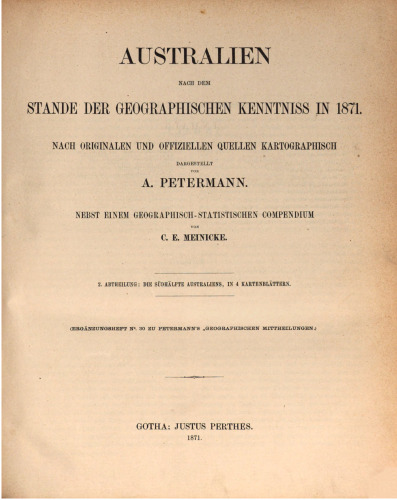 Australien nach dem Stande der geographischen Kenntnis in 1871 / Die Südhälfte Australiens