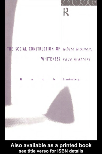 White Women, Race Matters (Gender, Racism, Ethnicity)