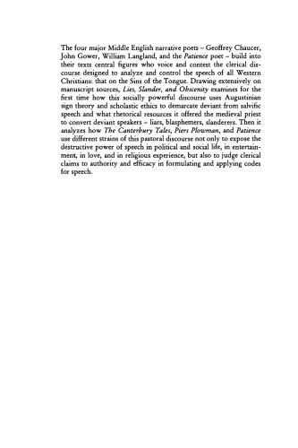 Lies, Slander and Obscenity in Medieval English Literature: Pastoral Rhetoric and the Deviant Speaker