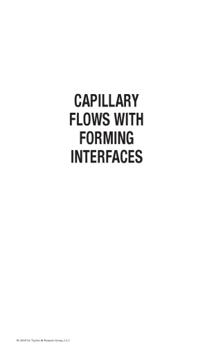 Capillary Flows with Forming Interfaces
