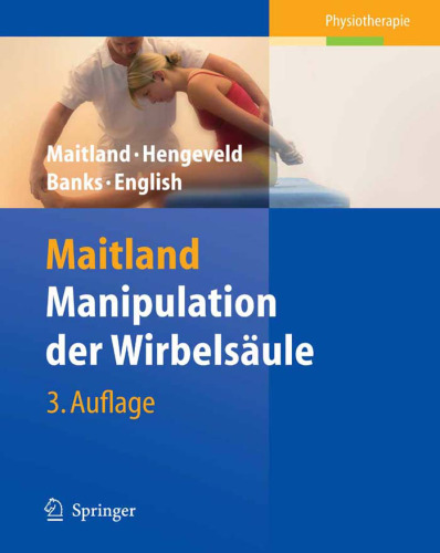 Maitland Manipulation der Wirbelsaule 3. Auflage