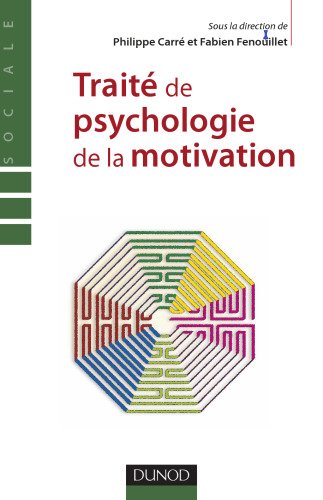 Traite de psychologie de la motivation