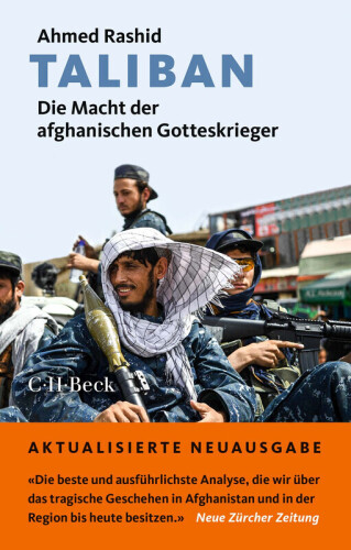 Taliban: Die Macht der afghanischen Gotteskrieger