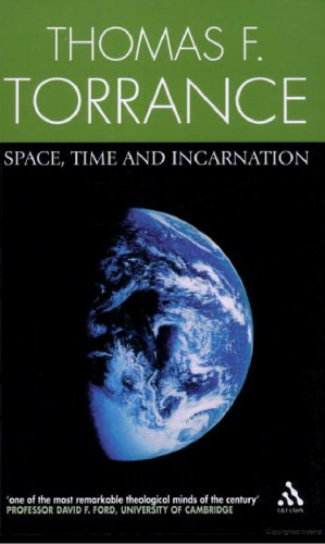 Space, Time and Incarnation