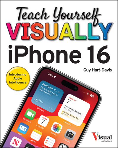 Teach Yourself VISUALLY IPhone 16