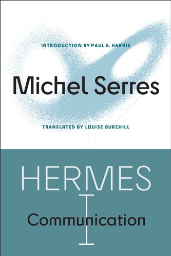 Hermes I: Communication (Posthumanities)
