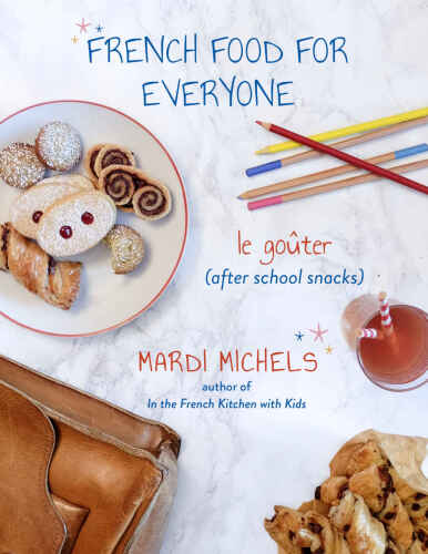 French Food for Everyone: le goûter (after school snacks)