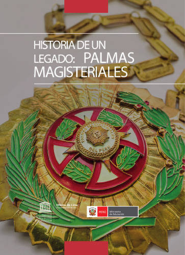 Historia de un legado: Palmas Magisteriales