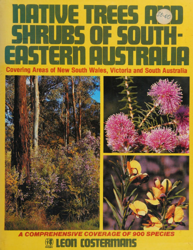 Native Trees and Shrubs of South-Eastern Australia