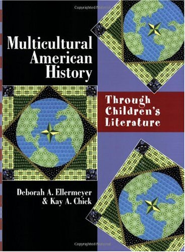 Multicultural American History: Through Children's Literature