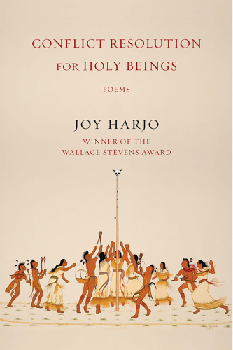Conflict Resolution for Holy Beings: Poems