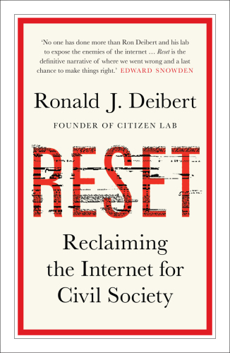 RESET: Reclaiming the Internet for Civil Society