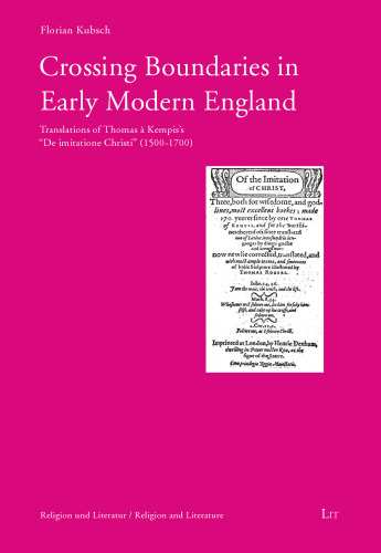 Crossing Boundaries in Early Modern England: Translations of Thomas à Kempis's 