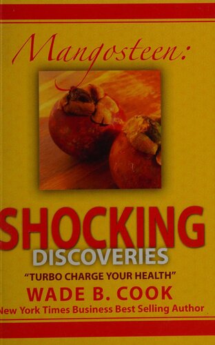 Mangosteen: Shocking Discoveries