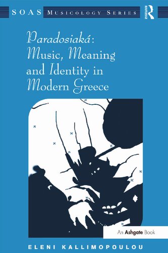 Paradosiaká: Music, Meaning and Identity in Modern Greece