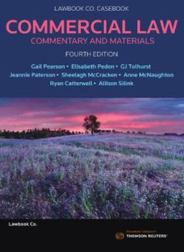 Commercial Law Commentary & Materials